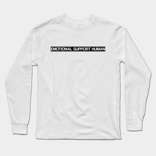 Emotional Support Human Long Sleeve T-Shirt